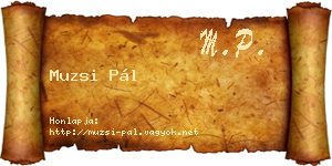 Muzsi Pál névjegykártya